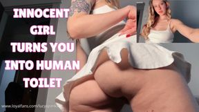 Innocent Girl Turns you into Human Toilet Ass Worship