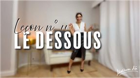 Leçon n°11 Le dessous