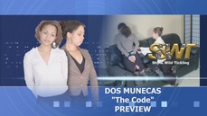 Dos Munecas - 2 Puerto Rican Sisters - Part 5 - the Code