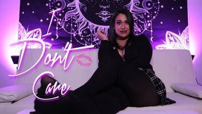 I Don’t Care