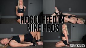 Hogcuffed In Nike Pros