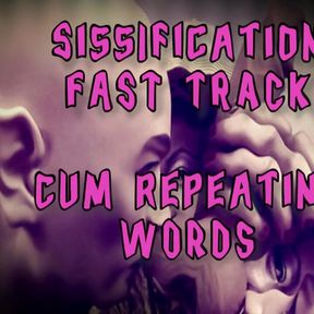 Fast Track Into Sissy Hood Cum Repeating What I Say and Become a Sissy Fag