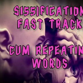 Fast Track Into Sissy Hood Cum Repeating What I Say and Become a Sissy Fag