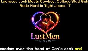 English Audio Gay Sex Story - Lacrosse Jock Meets Cowboy College Stud Gets Rode Hard in Tight Jeans - Part 7