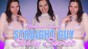Straight Guy Sissy Secret Make Me Bi Sissy Exposed Fantasy with Goddess Vivien