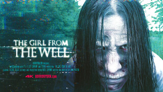 Horror Porn 5 The girl from the well