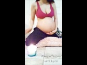 9 Months Pregnant Oiling Belly and Milking Tits