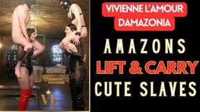 VIVIENNE L'AMOUR - AMAZONS LIFT AND CARRY CUTE SLAVES (720P FULL HD)