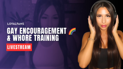Livestream | 2h 00m | Gay encouragement and whore training