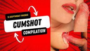 13 Deepthroat Finishes - The Ultimate Cumshot Compilation You Can&#039;t Miss!