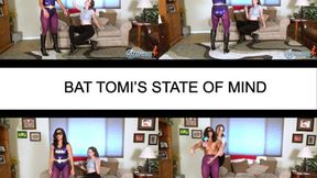 BAT TOMIs STATE OF MIND - WMV