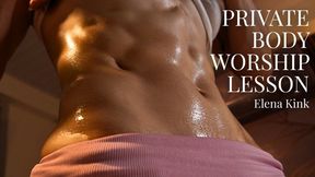 PRIVATE BODY WORSHIP LESSON