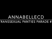 Amateur Big Ass Sissy Femboy TS Annabelle teases Uncut Cock and Crossdress Body in Panties Parade #7