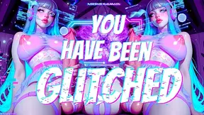 You Have Been GLITCHED ⁴⁰⁴ Error ⁴⁰⁴ Fantasy Control Mind Fuck Audio