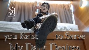you Exist to Serve My Dark Desires