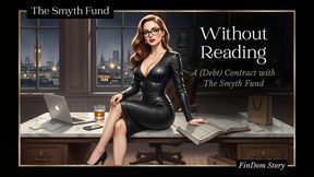 Without Reading - A Story About a Debt Contract by Ms Smyth of The Smyth Fund { FinDom Story }