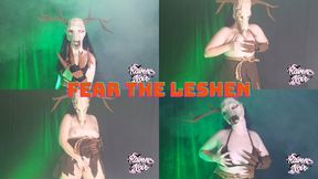 Fear the Leshen!