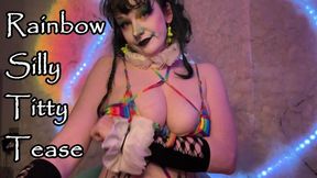 Rainbow Silly Titty Tease
