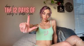 12 DAYS OF WHY I HATE YOU - DAY 8