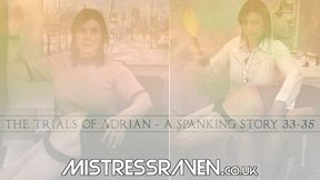 [666] The Trials of Adrian - A Spanking Story 33-35