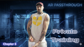 [Gay] Chapter 03: Private Training Session [Passthrough]