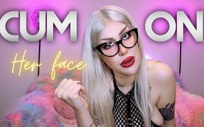 Cum on Your Wife's Face