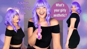 Pick Your Sissy Slut Style Task - What is your style as a woman? - Sissification and Feminization Training Task with Femdom Mistress Mystique - MP4