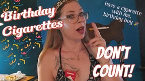 Birthday Cigarettes Don't Count, Birthday Boy