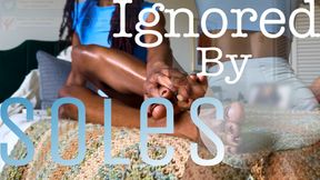 Ignored By Soles