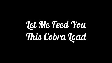 Let Me Feed You This Cobra Load: Sexy BBW Eats King Cobra Cum