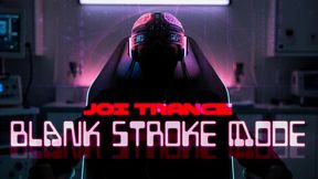 Blank Stroke Mode: Gooner Stupidification