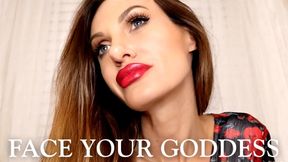 Face Your Goddess