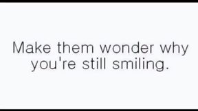 Terrific Tuesday - 'Make them wonder why you're still smiling'