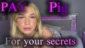 pay-pig for your secrets