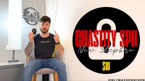 CHASTITY SPH NEW STEPBRO $10