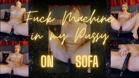 Pussy fuck machine on sofa