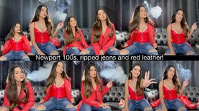 Newport 100s, ripped jeans and red leather!