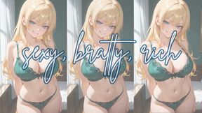 SEXY BRATTY RICH