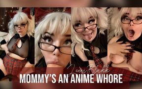 Stepmommy's an anime whore