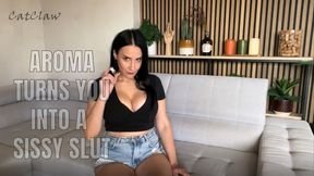 Aroma Turns You Into a Sissy Slut (1080p)