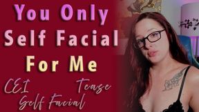 You Only Self Facilal For Me