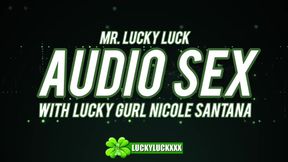 Lucky Gurl Nicole Santana - Audio Sex Asmr Hardcore Fucking with Mr. Lucky Luck