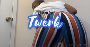 i love to twerk