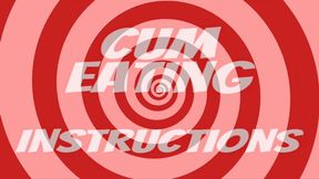 Cum Eating Instructions For Losers