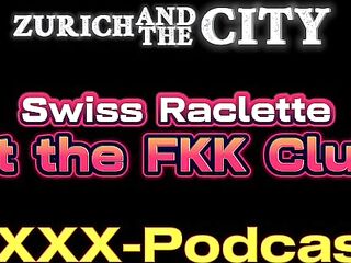 Eating Swiss Raclette exposed at the FKK Club – xxx-Podcast