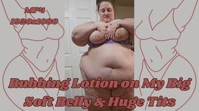 SSBBW Rubs Lotion All Over Her Belly and Tits MP4 1920x1080