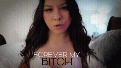 Forever My Bitch