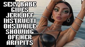 Sexy fashion model babe gives JOI Jerk off instructions to goon to her sexy armpits and body