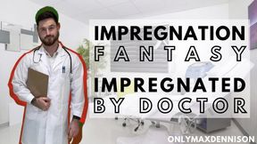 Male Impregnation fantasy - impregnated by doctor