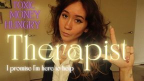 Toxic Money Hungry Counselor Fantasy